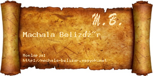 Machala Belizár névjegykártya